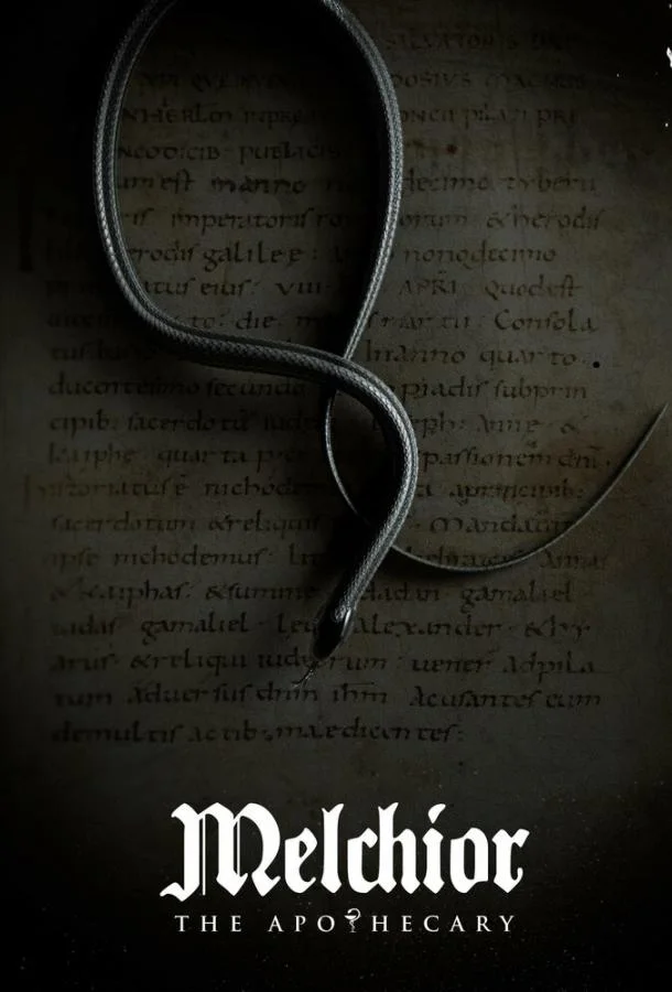 Аптекарь Мельхиор 2022 смотреть фильм онлайн